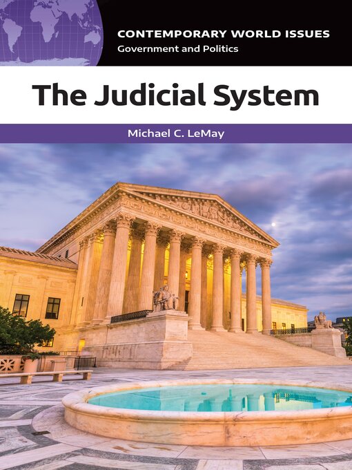 Title details for The Judicial System by Michael C. LeMay - Available